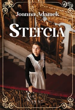 Stefcia - ebook - Joanna Adamek