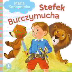 Stefek Burczymucha - Maria Konopnicka