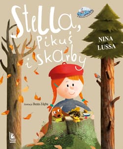 Stella Pikuś i skarby - Nina Lussa
