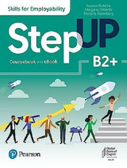 Step Up Skills For Employability B2+ Coursebook And Ebook - Opracowanie Zbiorowe