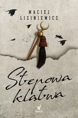 Stepowa klątwa - ebook - Maciej Liziniewicz