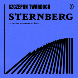 Sternberg - audiobook - Szczepan Twardoch