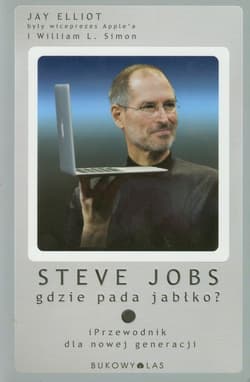 Steve Jobs. Gdzie pada jabłko. iPrzewodnik dla nowej generacji - Elliot Jay, Simon William L.
