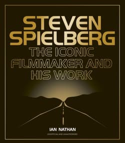 Steven Spielberg. The Iconic Filmmaker and His Work wer. angielska - Ian Nathan