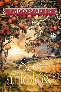 Sto aniołów - Lis Małgorzata