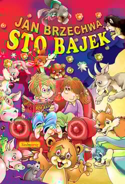 Sto bajek - Jan  Brzechwa