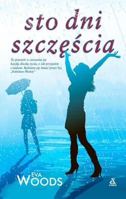 Sto dni szczęścia - Eva Woods