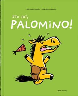 Sto lat, Palomino!