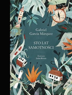 Sto lat samotności - Gabriel Garcia Marquez