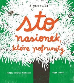 Sto nasionek, które pofrunęły