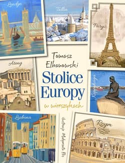 Stolice Europy w wierszykach - Elbanowski Tomasz