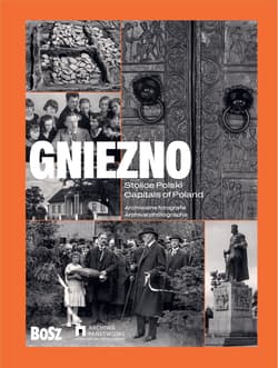 Stolice Polski. Gniezno - Jacek Purchla