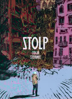 Stolp - Daniel Odija, Stefaniec Wojciech