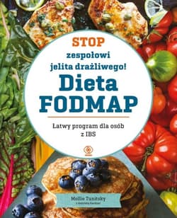 Stop zespołowi jelita drażliwego! Dieta FODMAP - Gardner Gabriela