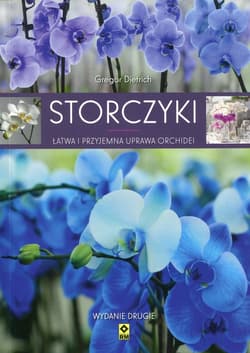 Storczyki Łatwa i przyjemna uprawa orchidei