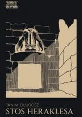 Stos Heraklesa - Długosz Jan