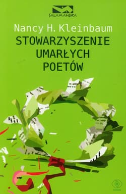 Stowarzyszenie umarłych poetów - Nancy H.  Kleinbaum