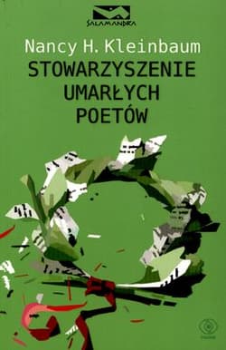 Stowarzyszenie umarłych poetów - Nancy H.  Kleinbaum