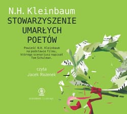 Stowarzyszenie Umarłych Poetów - audiobook - N.H. Kleinbaum, Nancy H.  Kleinbaum