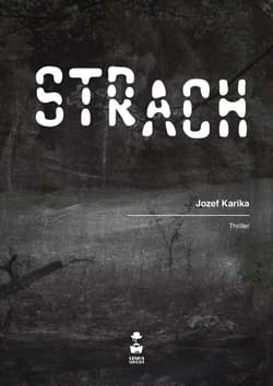 Strach - Jozef Karika