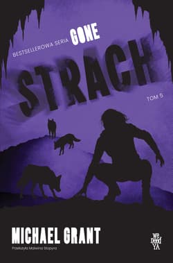 Strach. Gone tom 5 - Michael Grant