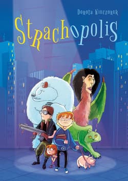 Strachopolis - Dorota Wieczorek