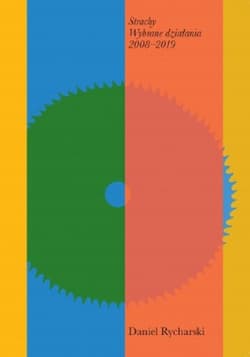 Strachy Wybrane działania 2008-2019 - Daniel Rycharski