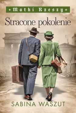Stracone pokolenie - ebook - Sabina Waszut