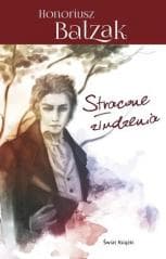 Stracone złudzenia - Honoriusz Balzak