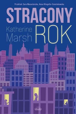 Stracony rok - Katherine Marsh