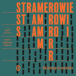 Stramerowie - audiobook - Mikołaj Łoziński