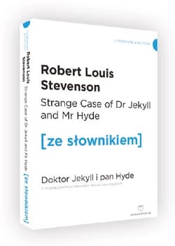 Strange Case of Dr. Jekyll and Mr Hyde / Doktor Jekyll i Pan Hyde z podręcznym słownikiem angielsko-polskim Poziom C1/C2 (dodruk 2019) - Stevenson Robert Louis