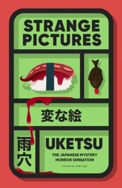 Strange pictures - Uketsu