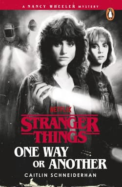Stranger Things. One Way or Another - Caitlin Schneiderhan