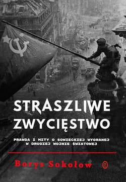 Straszliwe zwycięstwo - ebook - Borys Sokołow