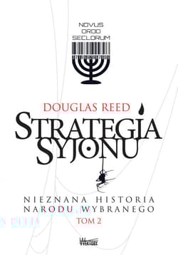 Strategia Syjonu Tom 2 Nieznana historia narodu wybranego - Douglas Reed