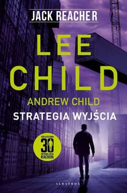 Strategia wyjścia. Jack Reacher - Lee Child