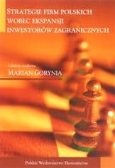 Strategie firm polskich wobec ekspansji inwestorów zagranicznych