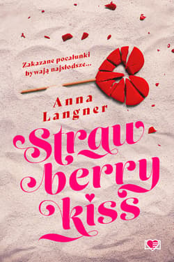 Strawberry Kiss - ebook - Anna Langner