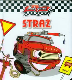 Straż. Mały garaż