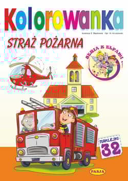 Straż pożarna. Kolorowanka - Włodzimierz Kruszewski