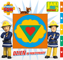 Strażak Sam Jaki to kształ Dzień w Pontypandy - Opracowanie Zbiorowe