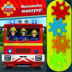 Strażak Sam. Niezawodne maszyny! - Praca zbiorowa