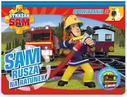 Strażak Sam Opowiadania 3D Sam rusza na ratunek - null null