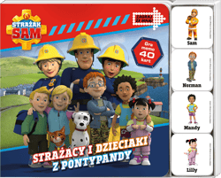 Strażaki i dzieciaki z Pontypandy Zagraj Ze Mną. Strażak Sam - null null, Opracowanie Zbiorowe