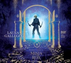 Strażnicy Cytadeli. Misja Rox audiobook - Waldemar Barwiń, Laura Gallego, Karolina Jaszecka