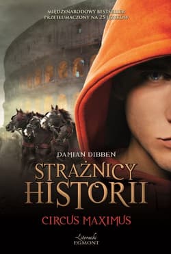 Strażnicy Historii Tom 2 Circus Maximus - Damian Dibben