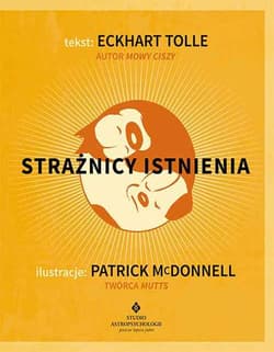 Strażnicy istnienia wyd. 2020 - Eckhart Tolle