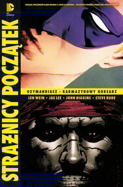 Strażnicy Początek Ozymandiasz Karmazynowy Korsarz