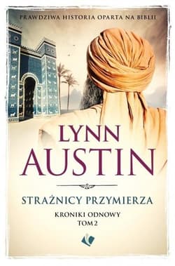 Strażnicy przymierza - Austin Lynn